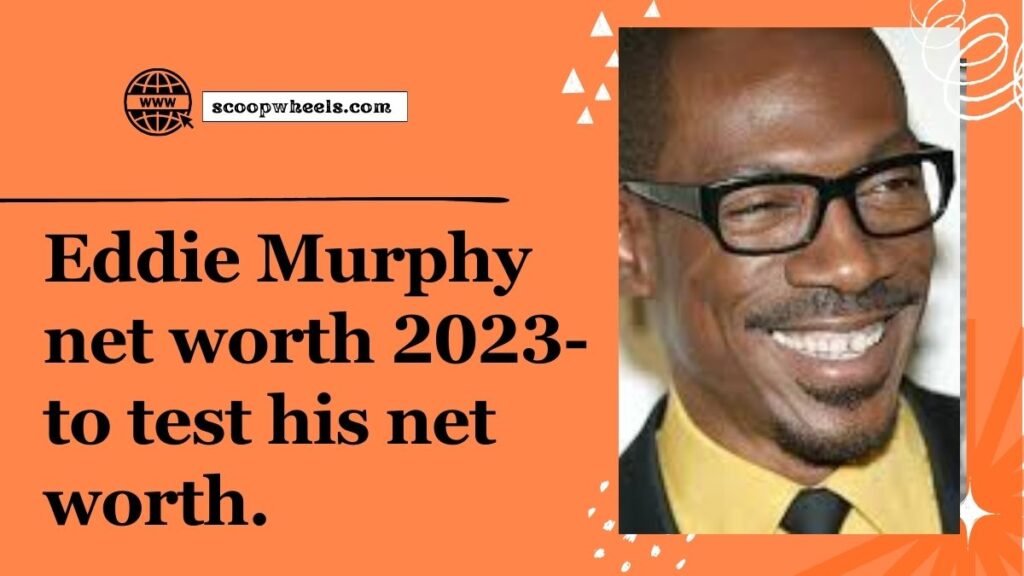 eddie murphy net worth 2023