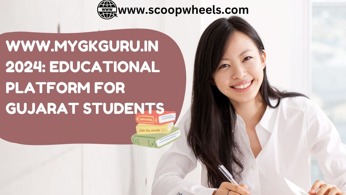 Www.mygkguru.in 2024: Educational Platform For Gujarat Students