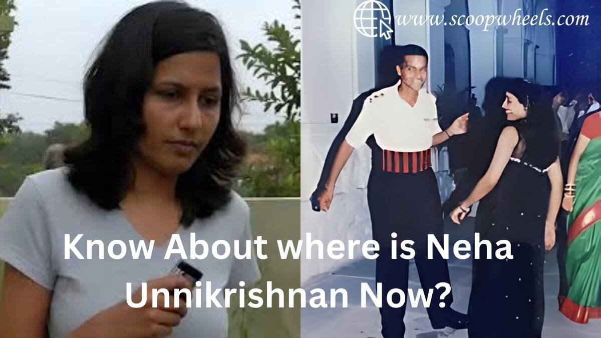Know About where is Neha Unnikrishnan Now?