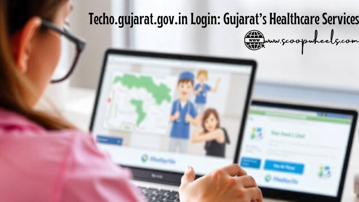 Techo.gujarat.gov.in Login: Gujarat’s Healthcare Services