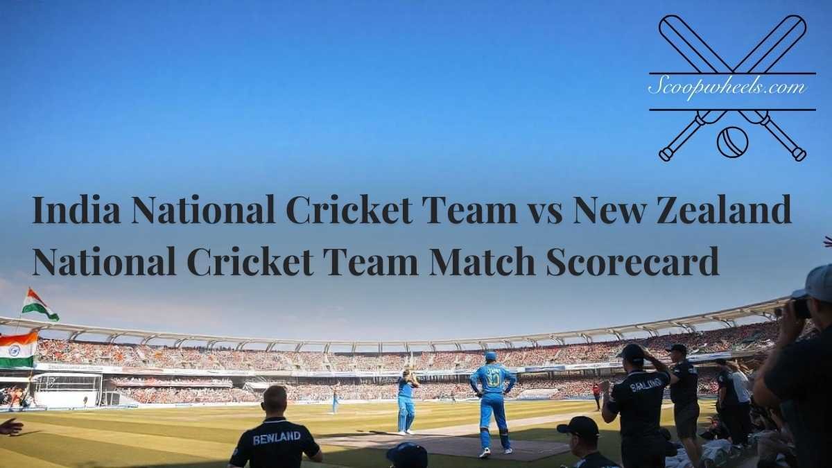 india national cricket team vs new zealand national cricket team match scorecard